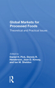 Global Markets For Processed Foods: Theoretical And Practical Issues book cover