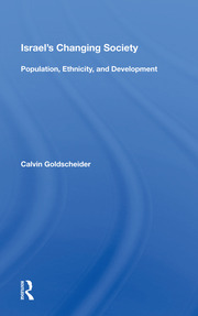 Israel's Changing Society: Population, Ethnicity, And Development book cover