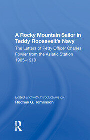 A Rocky Mountain Sailor In Teddy Roosevelt's Navy book cover