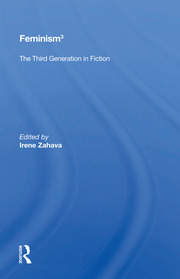 Feminism 3: The Third Generation In Fiction book cover