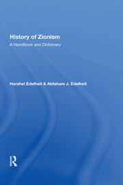 History Of Zionism: A Handbook And Dictionary book cover