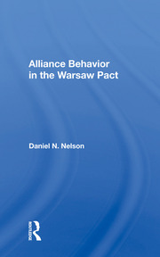 Alliance Behavior In The Warsaw Pact book cover