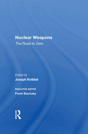 Nuclear Weapons: The Road To Zero book cover