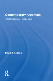 Contemporary Argentina: A Geographical Perspective book cover