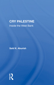 Cry Palestine: Inside The West Bank book cover