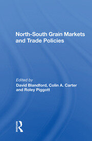 North-south Grain Markets And Trade Policies book cover