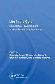 Life In The Cold: Ecological, Physiological, And Molecular Mechanisms book cover