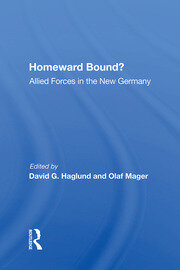 Homeward Bound?: Allied Forces In The New Germany book cover