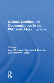 Culture, Conflict, And Communication In The Wildland-urban Interface book cover