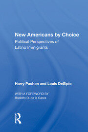 New Americans By Choice: Political Perspectives Of Latino Immigrants book cover