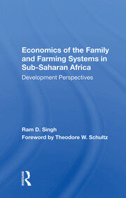 Economics Of The Family And Farming Systems In Sub-saharan Africa: Development Perspectives book cover