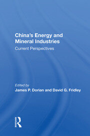 China's Energy And Mineral Industries: Current Perspectives book cover