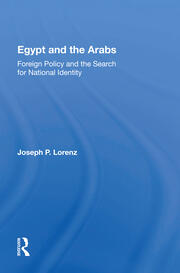 Egypt And The Arabs: Foreign Policy And The Search For National Identity book cover