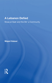 A Lebanon Defied: Musa Al-sadr And The Shi'a Community book cover