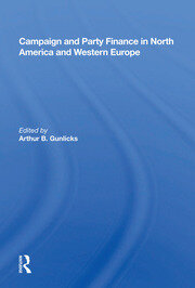 Campaign And Party Finance In North America And Western Europe book cover