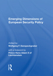 Emerging Dimensions Of European Security Policy book cover
