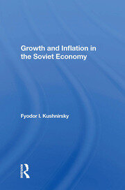 Growth And Inflation In The Soviet Economy book cover