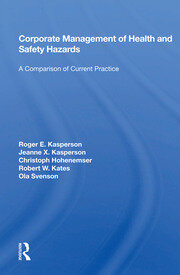 Corporate Management Of Health And Safety Hazards: A Comparison Of Current Practice book cover