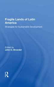 Fragile Lands Of Latin America: Strategies For Sustainable Development book cover