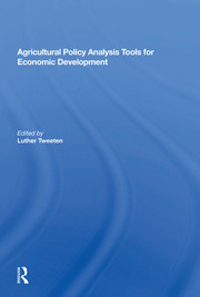 Agricultural Policy Analysis Tools For Economic Development book cover