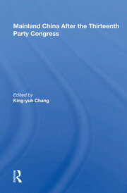 Mainland China After The Thirteenth Party Congress book cover