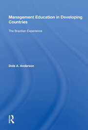 Management Education In Developing Countries: The Brazilian Experience book cover
