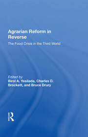 Agrarian Reform In Reverse: The Food Crisis In The Third World book cover