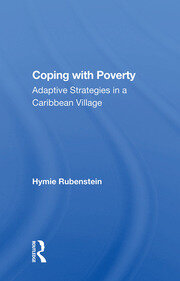 Coping With Poverty: Adaptive Strategies In A Caribbean Village book cover