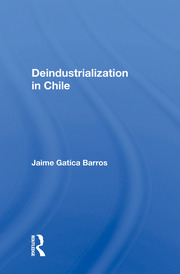 Deindustrialization In Chile book cover