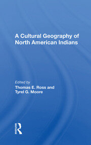 A Cultural Geography Of North American Indians book cover