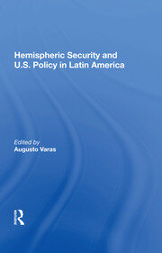 Hemispheric Security And U.s. Policy In Latin America book cover