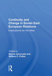 Continuity And Change In Soviet-east European Relations: Implications For The West book cover