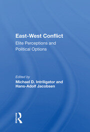 East-west Conflict: Elite Perceptions And Political Options book cover