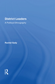 District Leaders: A Political Ethnography book cover