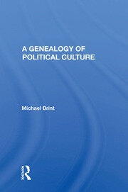 A Genealogy Of Political Culture book cover