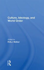 Culture, Ideology, And World Order book cover