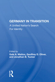 Germany In Transition: A Unified Nation's Search For Identity book cover