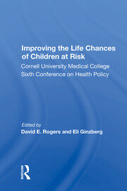 Improving The Life Chances Of Children At Risk book cover
