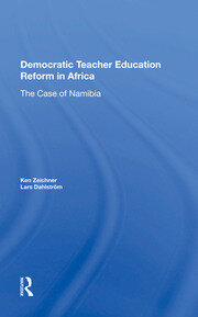 Democratic Teacher Education Reforms In Namibia book cover