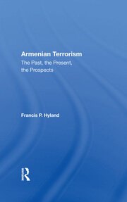 Armenian Terrorism: The Past, The Present, The Prospects book cover