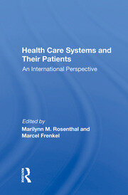 Health Care Systems And Their Patients: An International Perspective book cover