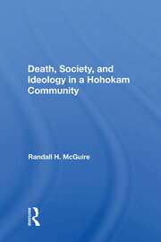 Death, Society, And Ideology In A Hohokam Community book cover