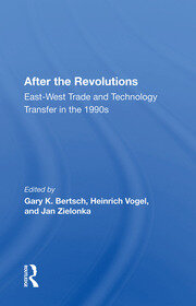 After The Revolutions: East-west Trade And Technology Transfer In The 1990s book cover