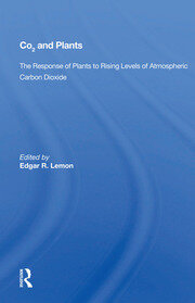 Co2 And Plants: The Response Of Plants To Rising Levels Of Atmospheric Carbon Dioxide book cover