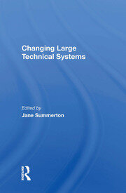 Changing Large Technical Systems book cover