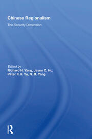 Chinese Regionalism: The Security Dimension book cover