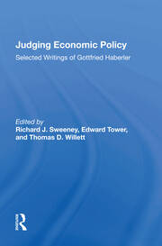 Judging Economic Policy: Selected Writings Of Gottfried Haberler book cover