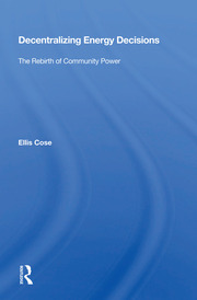 Decentralizing Energy Decisions: The Rebirth Of Community Power book cover