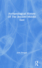 Archaeological History Of The Ancient Middle East book cover