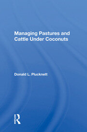 Managing Pastures And Cattle Under Coconuts book cover